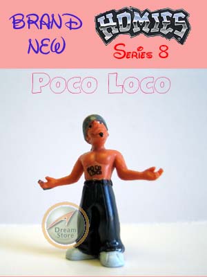 Detail Picture for HOMIES SERIES 8 Poco Loco