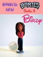 Click for HOMIES SERIES 8 Birdy Detail